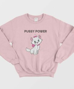 Cat Pussy Power Sweatshirt 3