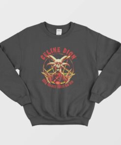 Celine Dion My Heart Will Go On Metal Sweatshirt 1