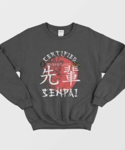 Certified Senpai Japanese Sweatshirt 3