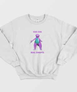 Cha Cha Real Smooth Sweatshirt Barney 1