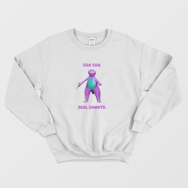 Cha Cha Real Smooth Sweatshirt Barney