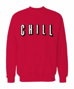 Chill Netflix Logo Sweatshirt 2