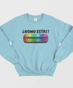 Chipotle 2019 Pride Homo Estas Sweatshirt 1