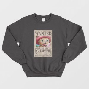 Chopper Wanted Poster One Piece Sweatshirt