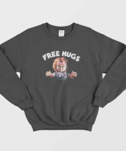 Chucky Free Hugs Childs Play Horror Movie Sweatshirt 1
