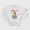 Chucky Good Guys Sweatshirt