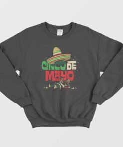 Cinco De Mayo Sweatshirt 2