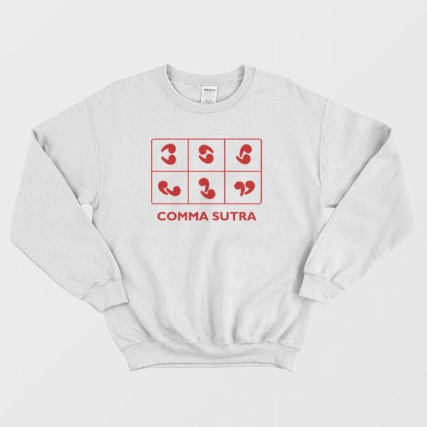 Comma Sutra Sarcastic Comma Sweatshirt