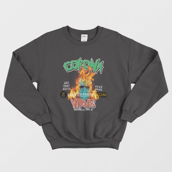 Corona Virus World Tour Sweatshirt