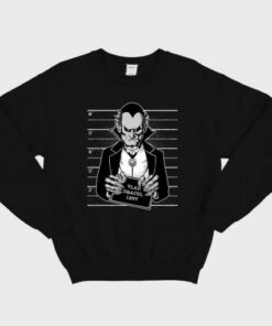 Count Dracula Vampire Monster Mugshot Sweatshirt 2