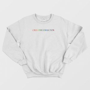 Creative Director Rainbow Sweatshirt