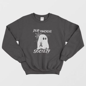 Dead Pancreas Society Diabetes Awareness Sweatshirt