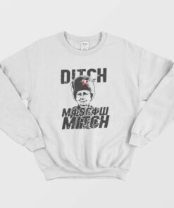 Ditch Moscow Mitch McConnel Sweatshirt 2