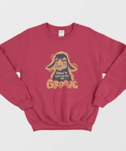 Dont Throw Off My Groove Llama Kuzco Funny Sweatshirt 2