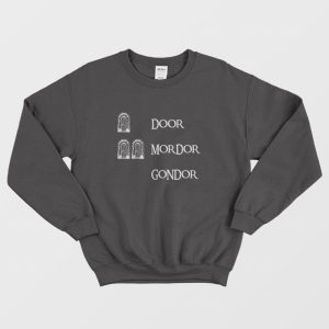 Door Mordor Gondor Lord Of Ring The Hobbit Sweatshirt 1