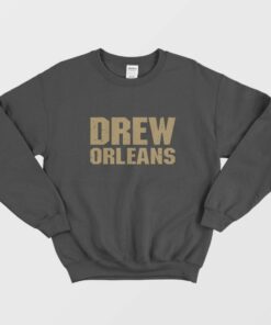 Drew Orleans Sweatshirt 1