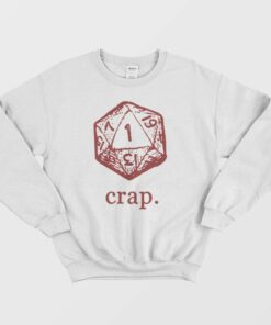 Dungeons and Dragons Dice Crap Sweatshirt 2