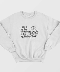 Easter Hip Hop Bunny Rapper Delight Sweatshirt 1