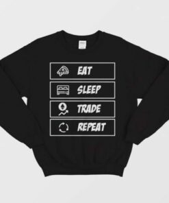 Eat Sleep Trade Ethereum Repeat Sweatshirt 1 Eat Sleep Trade Ethereum Repeat Sweatshirt 2