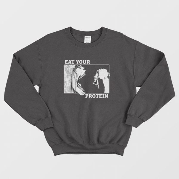 Eat Your Protein Attack On Titan Anime Sweatshirt