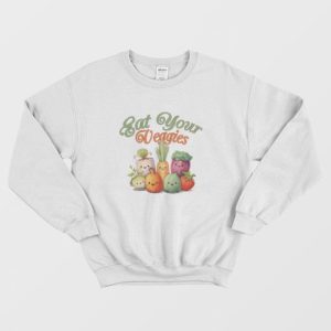 Eat Your Veggies Sweatshirt 3