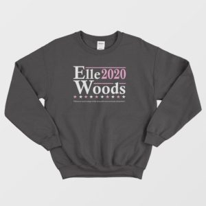 Elle Woods 2020 Sweatshirt 4