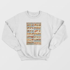 Encyclopedia Of Sandwiches Sweatshirt 1