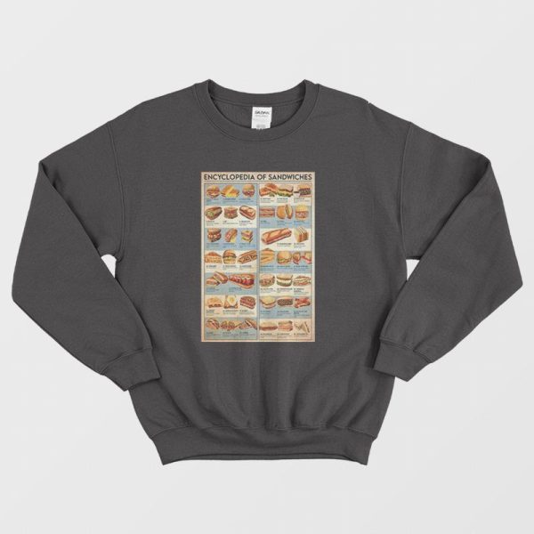 Encyclopedia Of Sandwiches Sweatshirt