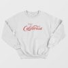 Enjoy California Coca Cola Parody Sweatshirt