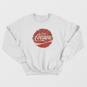 Enjoy Cocaine Parody Logo Coca Cola Funny Sweatshirt