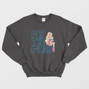 Erika Jayne Pat The Puss Sweatshirt