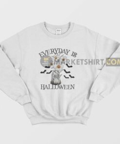 Everyday Is Halloween Sweatshirt 1
