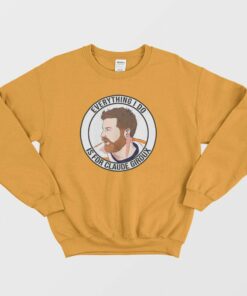 Everything I Do Is For Claude Giroux Sweatshirt 3