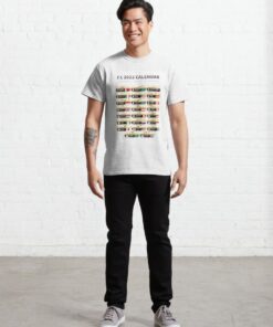 F1 2022 Calendar All Tracks Classic T Shirt 4 F1 2022 Calendar All Tracks Classic T Shirt 3