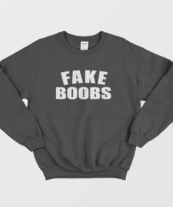 Fake Boobs Sweatshirt 2