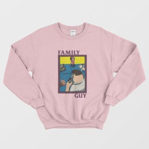 Family Guy Parody Sweatshirt 3