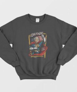 Fighting of Bernie Sanders Superman Sweatshirt 1