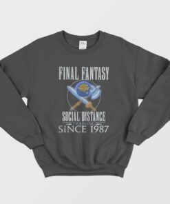Final Fantasy Social Distance Training Since 1987 Sweatshirt 1