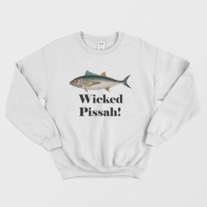 Fish Wicked Pissah Sweatshirt 2