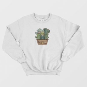 Free Hugs Cute Cactus Funny Sweatshirt