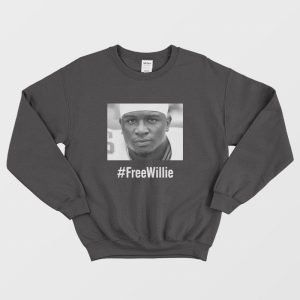 Free Willie Gay Sweatshirt