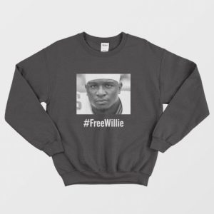 Free Willie Gay Sweatshirt 3