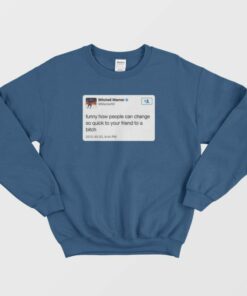 Friend To A Bitch Mitchell Marner Meme Sweatshirt 1 Friend To A Bitch Mitchell Marner Meme Sweatshirt 2