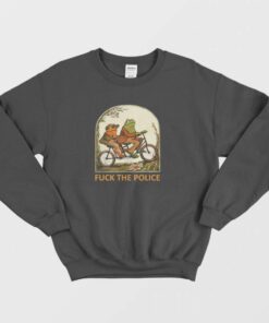 Frog And Toad Fuck The Police Sweatshirt 3