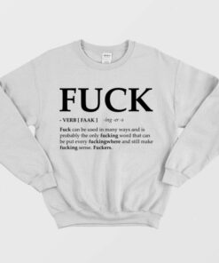 Fuck Definition Sweatshirt 1