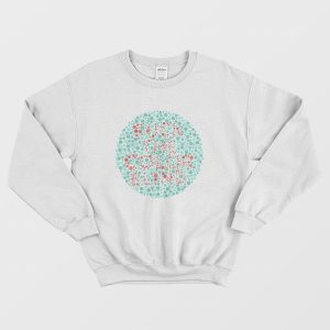 Fuck The Color Blind Sweatshirt