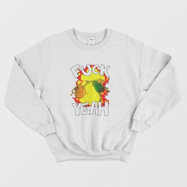 Fuck Yeah Adventure Time Sweatshirt