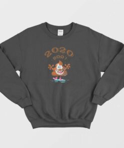Funny 2020 Boo Poop Sweatshirt 2