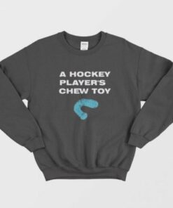 Funny Ice Hockey Player Chew Toy Sweatshirt 2