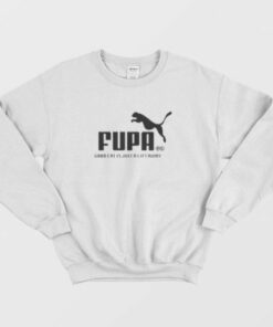 Fupa Puma Parody Good Cat Is Just A Lift Away Sweatshirt 2